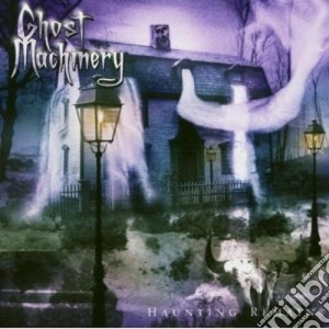 Ghost Machinery - Haunting Remains cd musicale di Machinery Ghost
