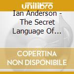 Ian Anderson - The Secret Language Of Birds