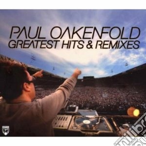 Paul Oakenfold - The Greatest Hits & Remixes Mixed (2 Cd) cd musicale di Paul Oakenfold