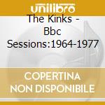 The Kinks - Bbc Sessions:1964-1977 cd