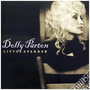 Dolly Parton - Little Sparrow cd musicale di Dolly Parton