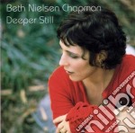 Beth Nielsen Chapman - Deeper Still (Bonus Tracks)