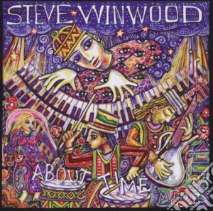 Steve Winwood - About Time cd musicale di Steve Winwood