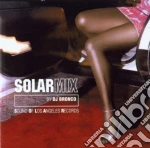 Dj Bronco - Solar Mix / Various cd