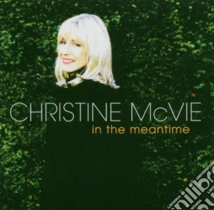 Mc Vie Christine - In The Meantime cd musicale di Christine Mcvie