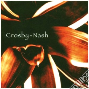 Crosby & Nash - Crosby & Nash (2 Cd) cd musicale di CROSBY/NASH