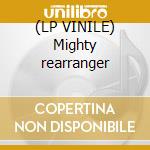 (LP VINILE) Mighty rearranger cd