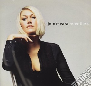 Jo O'Meara - Relentless cd musicale di Jo O'Meara