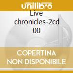 Live chronicles-2cd 00 cd musicale di HAWKWIND