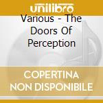 Various - The Doors Of Perception cd
