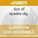 Ace of spades-dig. cd