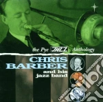 Chris Barber - The Pye Jazz Anthology cd