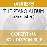 THE PIANO ALBUM (remaster) cd