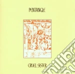 Pentangle - Cruel Sister cd