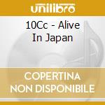10Cc - Alive In Japan cd