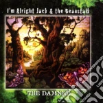 Damned (The) - I M Alright Jack & The Beanstalk cd