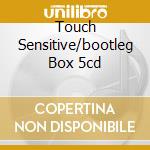 Touch Sensitive/bootleg Box 5cd cd musicale di FALL