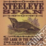 Steeleye Span - The Lark In The Morning