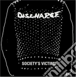 Discharge - Society's Victims 05 cd