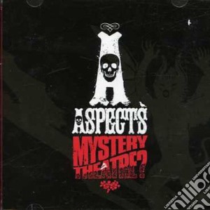 Aspects - Mystery Theatre cd musicale di ASPECTS