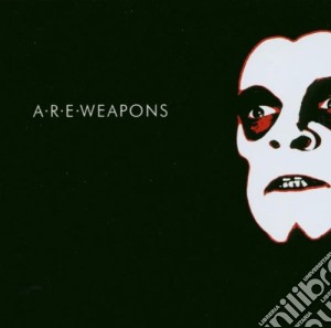 A.R.E. Weapons - A.R.E. Weapons cd musicale di A r e weapons