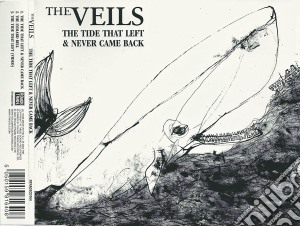 Veils - Tide That Left & Never Came Back cd musicale di Veils