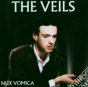 Veils - Nux Vomica cd musicale di VEILS