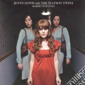 Jenny Lewis With the Watson Twins - Rabbit Fur Coat cd musicale di LEWIS JENNY