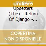 Upsetters (The) - Return Of Django - The Best Of cd