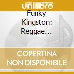 Funky Kingston: Reggae Dancefloor Grooves 1968-74 cd