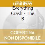 Everything Crash - The B cd musicale di ETHIOPIANS