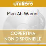 Man Ah Warrior cd musicale di ZUKIE TAPPER
