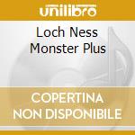 Loch Ness Monster Plus cd