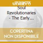 Soul Revolutionaries - The Early Jamaica cd