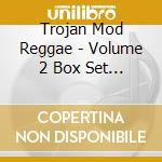 Trojan Mod Reggae - Volume 2 Box Set Vol cd