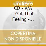CD - V/A - Got That Feeling - WorkYour Soul Vol.2 cd