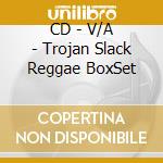 CD - V/A - Trojan Slack Reggae BoxSet cd