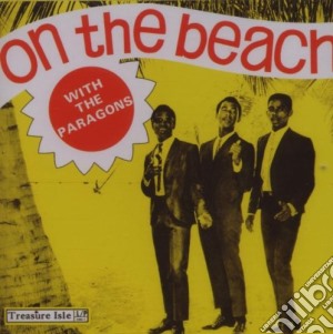 Paragons (The) - On The Beach cd musicale di PARAGONS