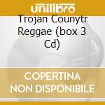 Trojan Counytr Reggae (box 3 Cd) cd