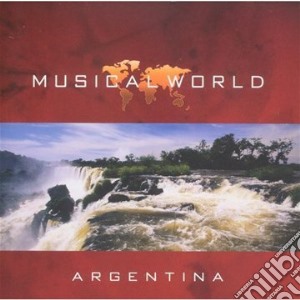 Musical World - Argentina / Various cd musicale di Musical World