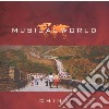 Musical World - China cd