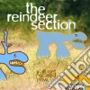 Reindeer Section (The) - Y'All Get Scared Now, Ya Hear! cd