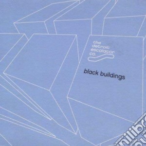 Detroit Escalator Co. - Black Buildings cd musicale di DETROIT ESCALATOR CO