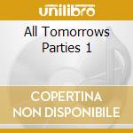 All Tomorrows Parties 1 cd musicale di TORTOISE