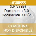 (LP Vinile) Documenta 3.0 - Documenta 3.0 (2 Lp) lp vinile di Documenta 3.0