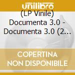 (LP Vinile) Documenta 3.0 - Documenta 3.0 (2 Lp) vinile