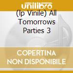 (lp Vinile) All Tomorrows Parties 3 lp vinile di AUTECHRE