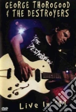 (Music Dvd) George Thorogood & The Destroyers - Live In '99 cd