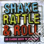 Shake Rattle & Roll: 50 Classic Rock'N'Roll Hits / Various (2 Cd)