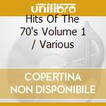 Hits Of The 70's Volume 1 / Various cd